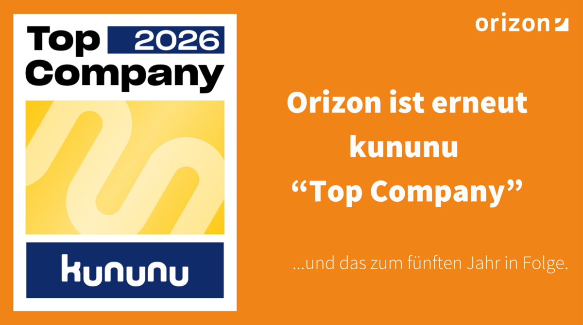 Zum fünften Mal in Folge: Orizon ist kununu “Top Company”.