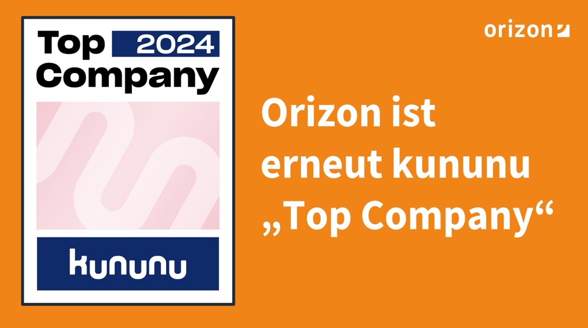 Orizon auch 2024 wieder „Top Company” bei kununu  Orizon auch 2024 wieder „Top Company” bei kununu